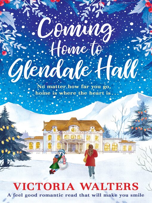 Title details for Coming Home to Glendale Hall by Victoria Walters - Available